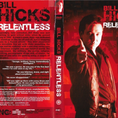 Bill Hicks (Билл Хикс): Relentless