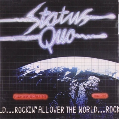 Status Quo (Статус Кво): Rockin' All Over The World