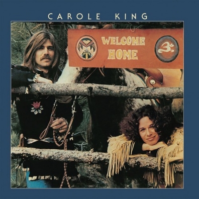 Carole King (Кэрол Кинг): Welcome Home