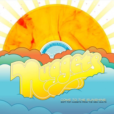 Nuggets: Come To The Sunshine (Soft Pop Nuggets From The Wea Vaults)