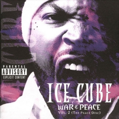 Ice Cube (Айс Кьюб): War & Peace Vol.2