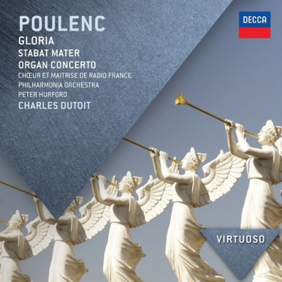 Charles Dutoit (Шарль Дютуа): Poulenc: Gloria; Stabat Mater; Organ Concerto