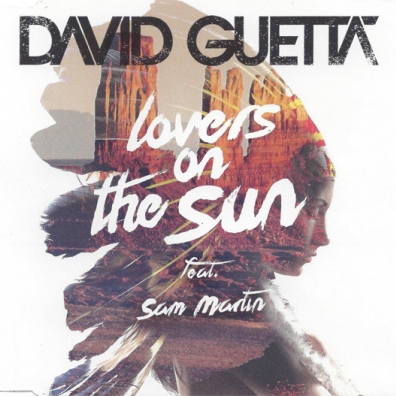 David Guetta (Дэвид Гетта): Lovers On The Sun