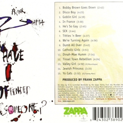 Frank Zappa (Фрэнк Заппа): Have I Offended Someone