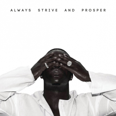 Always Strive And Prosper A$Ap Ferg (Асап Верг): Always Strive And Prosper