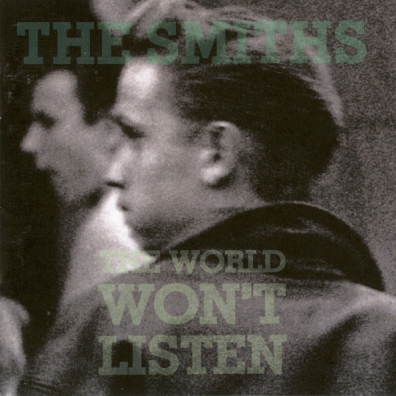 The World Won'T Listen The Smiths (Зе Смитс): The World Won'T Listen