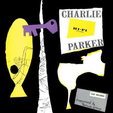 Charlie Parker (Чарли Паркер): Charlie Parker