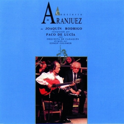 Paco De Lucia (Пако де Лусия): Concierto De Aranjuez