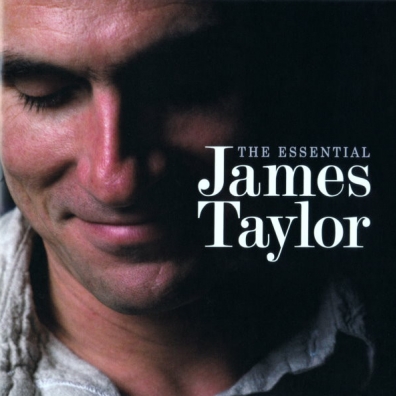 The Essential James Taylor James Taylor (Джеймс Тейлор): The Essential James Taylor