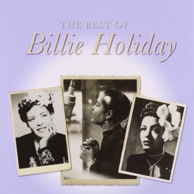 Billie Holiday (Билли Холидей): The Best Of