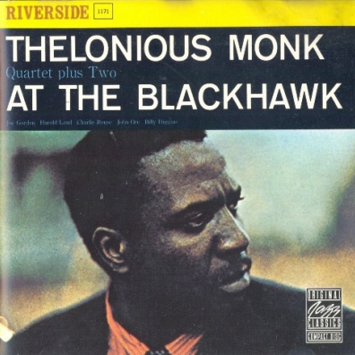 Thelonious Monk (Телониус Монк): At The Blackhawk
