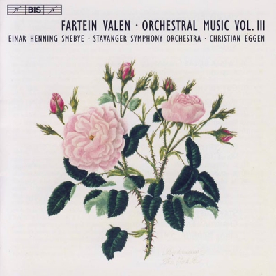 Complete Orchestra Works Vol 2: Symphony No. 2 & No. 3; An Die Hoffnung; Epithalamion; Nenia Fartein Valen (Фартейн Вален): Complete Orchestra Works Vol 2: Symphony No. 2 & No. 3; An Die Hoffnung; Epithalamion; Nenia
