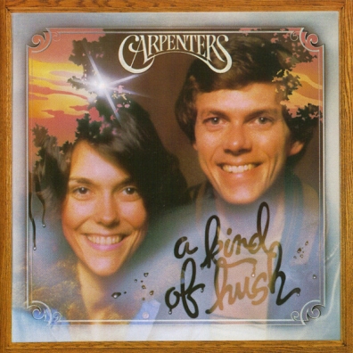 The Carpenters: A Kind Of Hush