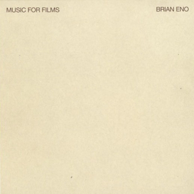 Music For Films Brian Eno (Брайан Ино): Music For Films