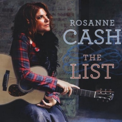 The List Rosanne Cash (Розанн Кэш): The List