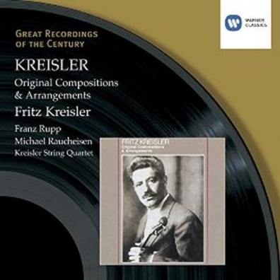 Fritz Kreisler (Фриц Крейслер): Kreisler Plays Kreisler