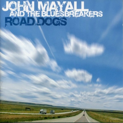 John Mayall (Джон Мейолл): Road Dogs