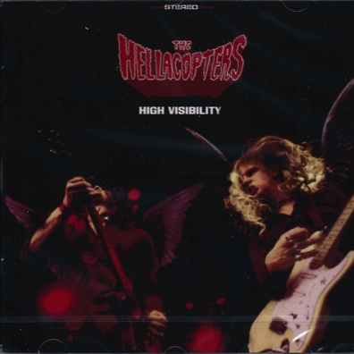 The Hellacopters (Зе Хеллакопретс): High Visibility