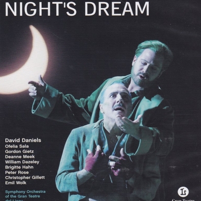 David Daniels (Дэвид Дэниэлс): A Midsummer Night's Dream