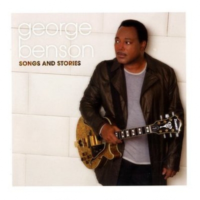 George Benson (Джордж Бенсон): Songs & Stories