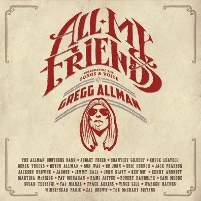 Gregg Allman (Грегг Оллман): All My Friends