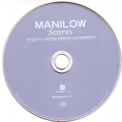 Barry Manilow (Барри Манилоу): Scores - Songs from Copacabana and Harmony