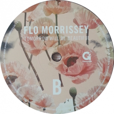 Flo Morrissey (Фло Мориссей): Tomorrow Will Be Beautiful