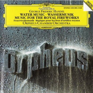 Orpheus Chamber Orchestra: Handel: Water Music; Music for the Royal Fireworks