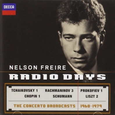 Nelson Freire (Нельсон Фрейре): Radio Days - The Concerto Broadcasts 1968-1979