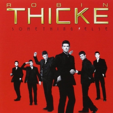 Something Else Robin Thicke (Робин Тик): Something Else