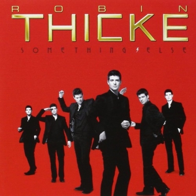 Robin Thicke (Робин Тик): Something Else