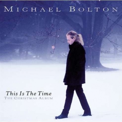 Michael Bolton (Майкл Болтон): This Is The Time