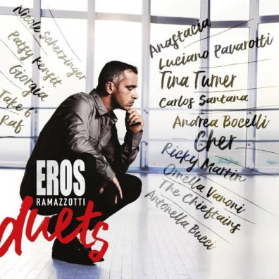 Eros Duets Eros Ramazzotti (Эрос Рамаццотти): Eros Duets