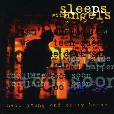 Sleeps With Angels Neil Young (Нил Янг): Sleeps With Angels