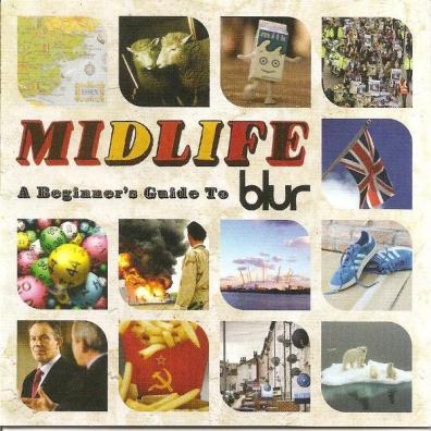 Blur (Блюр): Midlife: A Beginner’S Guide To Blur