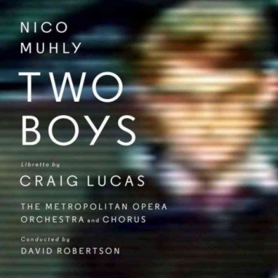 Nico Muhly (Нико Мьюли): Two Boys