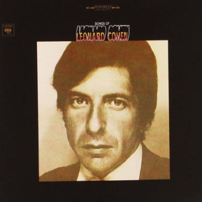 Songs Of Leonard Cohen Leonard Cohen (Леонард Коэн): Songs Of Leonard Cohen