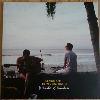 Declaration Of Dependence Kings Of Convenience (Кингс Оф Конвениенс): Declaration Of Dependence