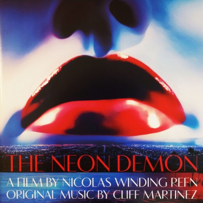 The Neon Demon (Ost) Cliff Martinez (Клифф Мартинес): The Neon Demon (Ost)