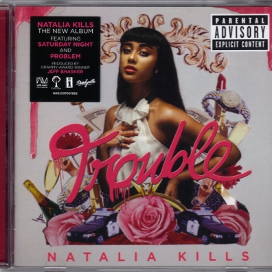 Natalia Kills (Наталия Киллс): Trouble