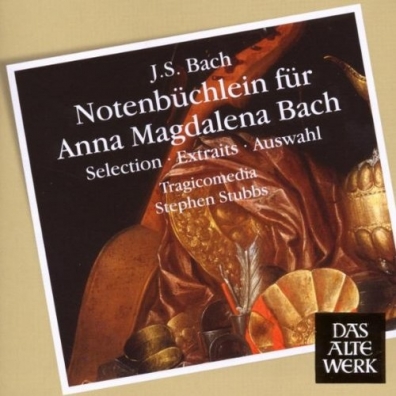 Tragicomedia (Трагикомедия ): Notenbuchlein Fur Anna Magdalena Bach