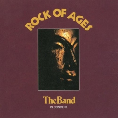 The Band: Rock Of Ages