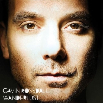 Gavin Rossdale (Гэвин Россдэйл): Wanderlust