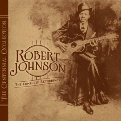 Robert Johnson (Роберт Джонсон): The Centennial Collection