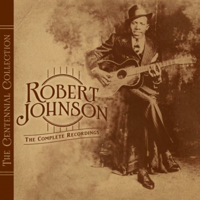 The Centennial Collection Robert Johnson (Роберт Джонсон): The Centennial Collection