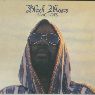 Black Moses Isaac Hayes (Айзек Хейз): Black Moses