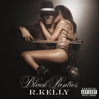Black Panties R. Kelly (Ар Келли): Black Panties
