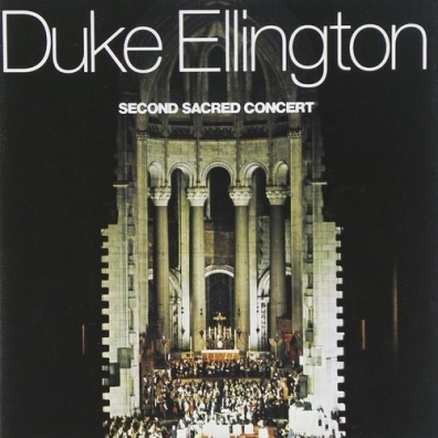 Duke Ellington (Дюк Эллингтон): Second Sacred Concert