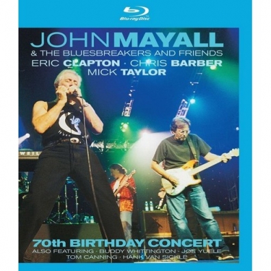 John Mayall (Джон Мейолл): 70th Birthday Concert
