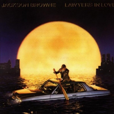 Jackson Browne (Джексон Браун): Lawyers In Love